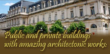 Public and private buildings with amazing architectonic works